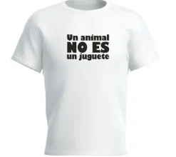Camiseta "Un animal no es un juguete"